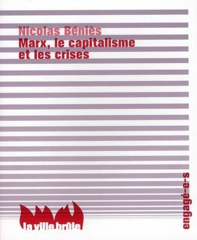 Marx, le capitalisme et les crises