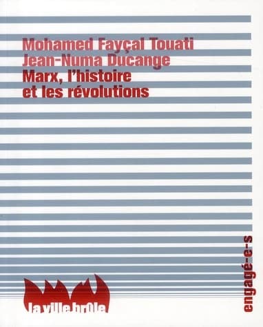 Marx, l'histoire et les révolutions