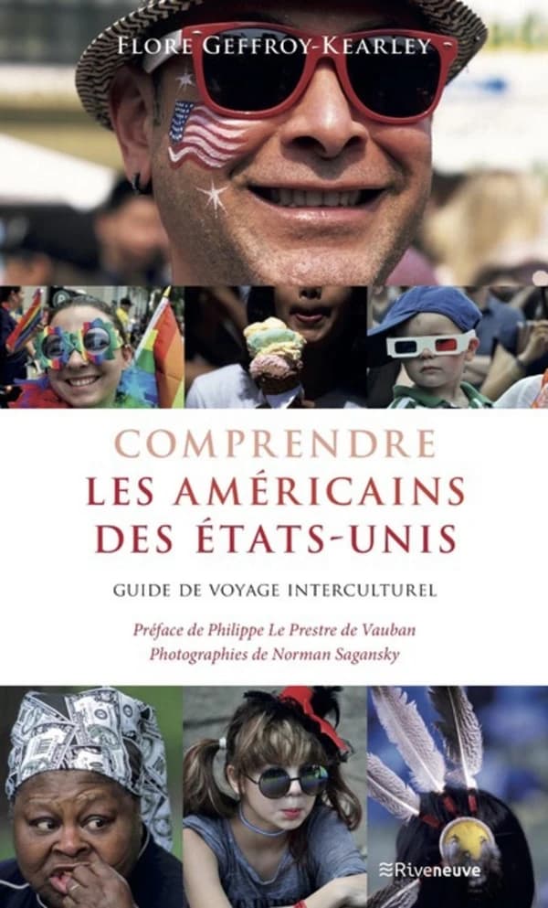Comprendre les Américains des États-Unis : guide de voyage interculturel