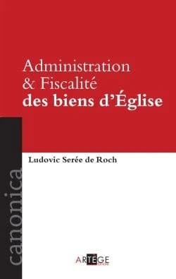 Administration & fiscalité des biens d'Église