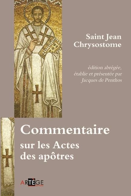Commentaire sur les "Actes des Apôtres"