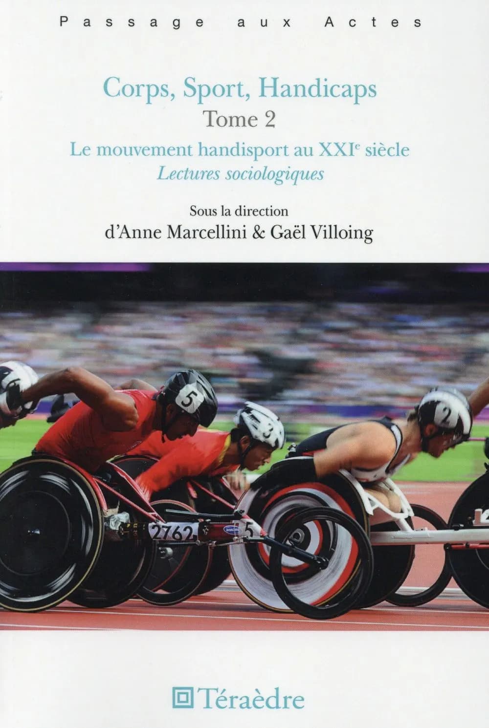 Le mouvement handisport au XXIe siècle : lectures sociologiques