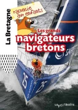 Les grands navigateurs bretons