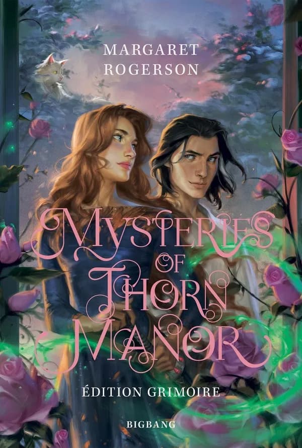 Mysteries of Thorn Manor (Éd. grimoire) Margaret Rogerson ; traduit de l'anglais (États-Unis) par Vincent Basset