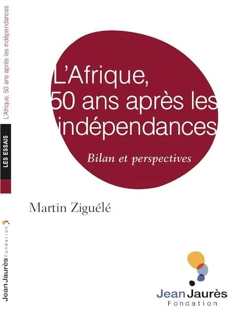L'Afrique, 50 ans après les indépendances : bilan et perspectives