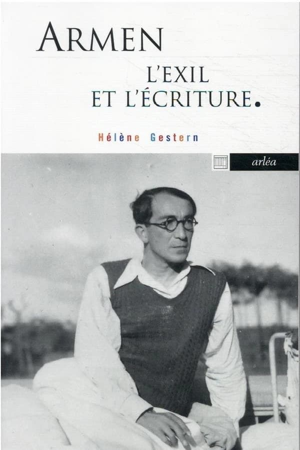 Armen : l'exil et l'écriture