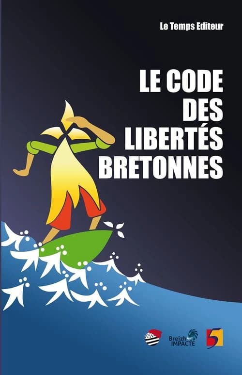 Le code des libertés bretonnes