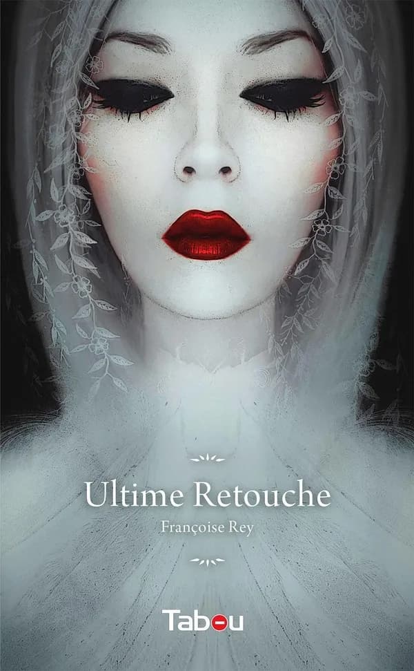 Ultime retouche : roman