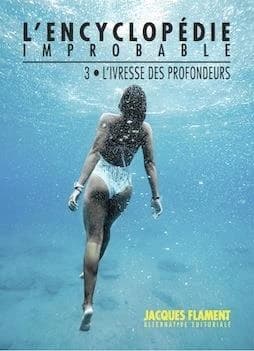 L'ivresse des profondeurs
