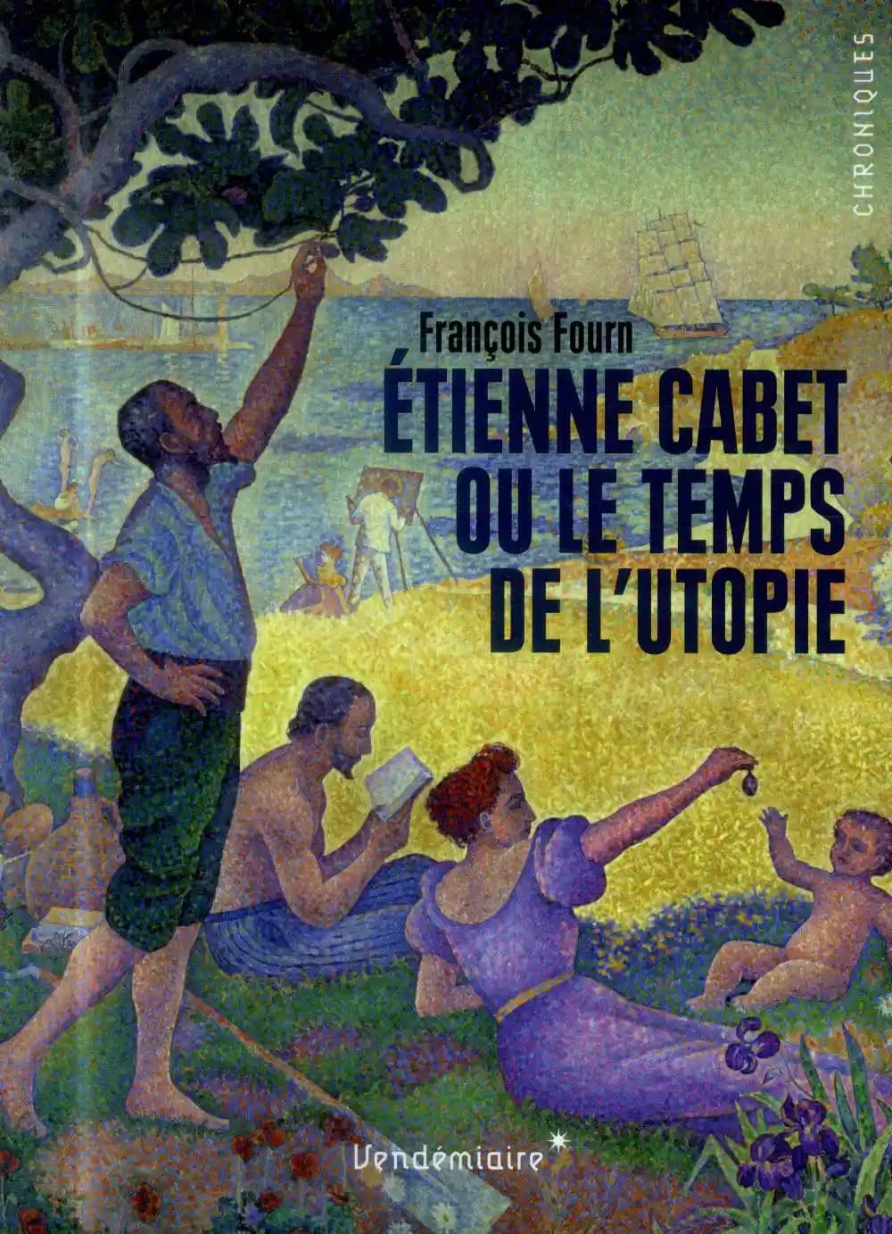 Cabet ou Le temps de l'utopie