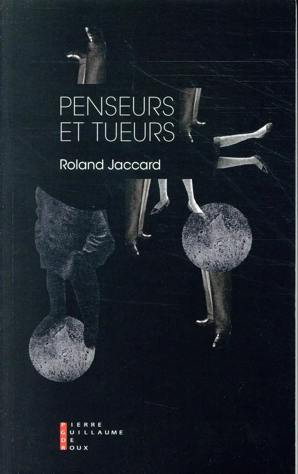 Penseurs et tueurs