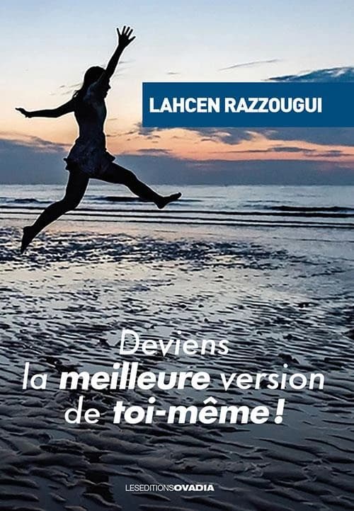 Deviens la meilleure version de toi-même !