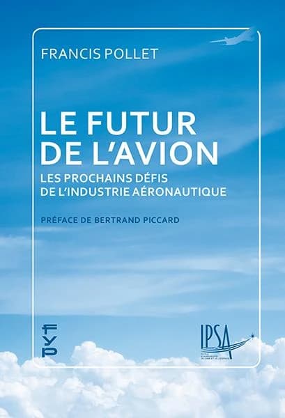 Le futur de l'avion : Les prochains défis de l’industrie aéronautique