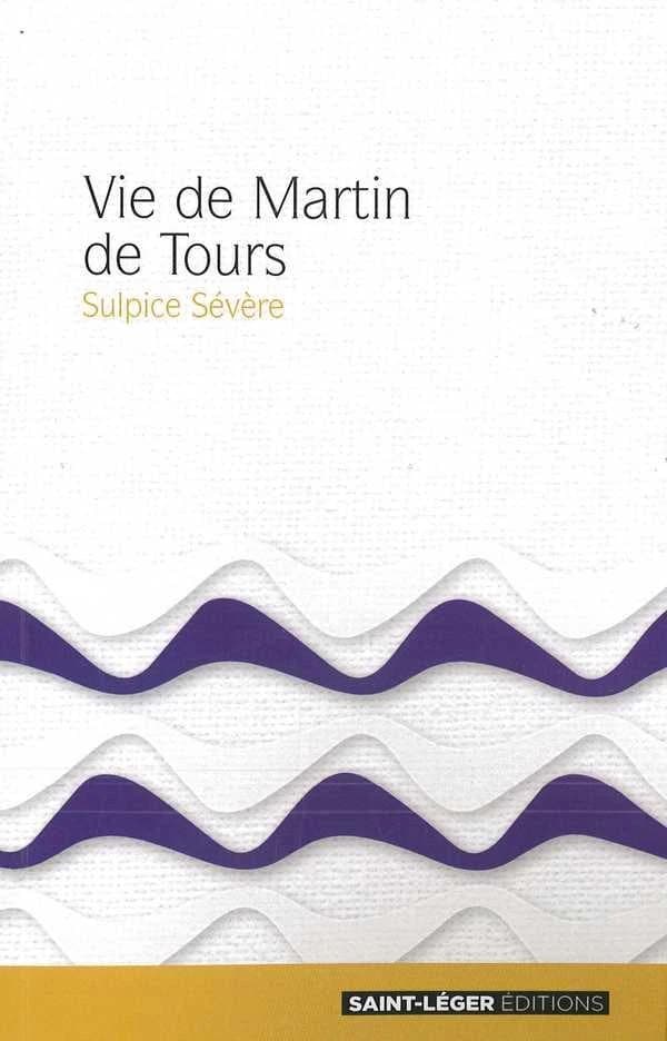Vie de Martin de Tours : extraits
