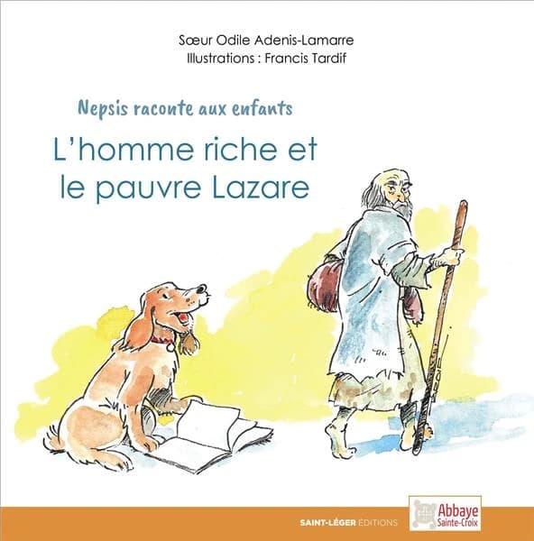 L'homme riche et le pauvre Lazare