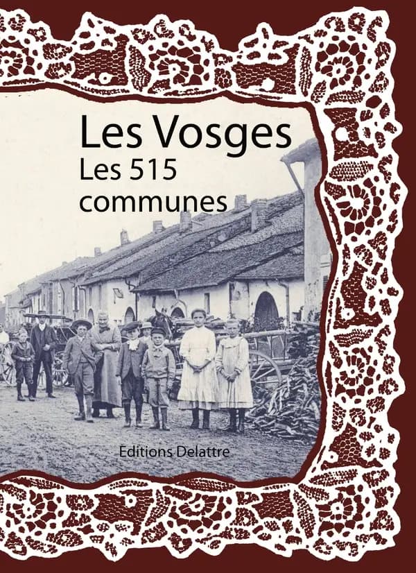 Les Vosges, les 515 communes