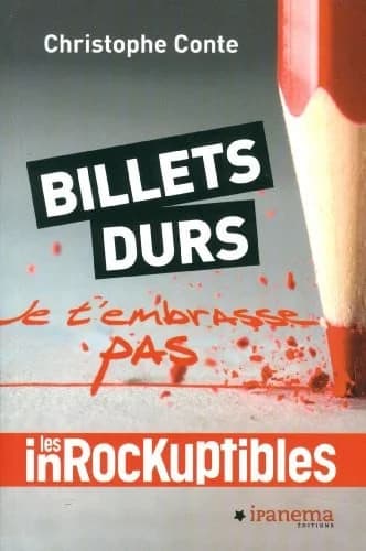 Billets durs : je t'embrasse pas
