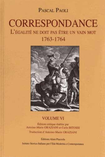 Correspondance. Volume VI, L'égalité ne doit pas être un vain mot, 1763-1764