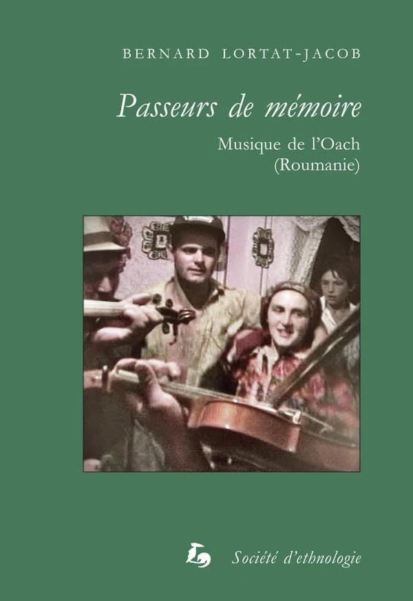 Passeurs de mémoire : musique de l'Oach, Roumanie