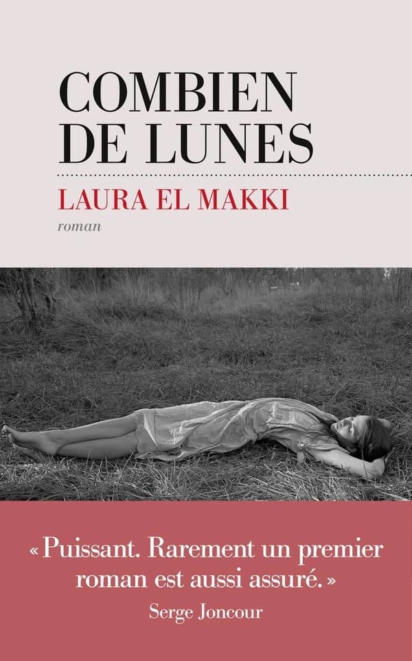 Combien de lunes : roman