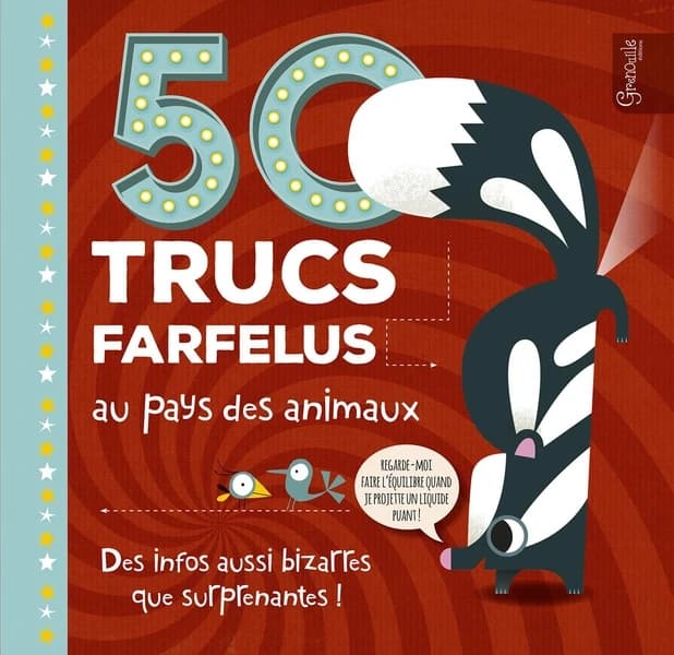 50 trucs farfelus au pays des animaux : des infos aussi bizarres que surprenantes !