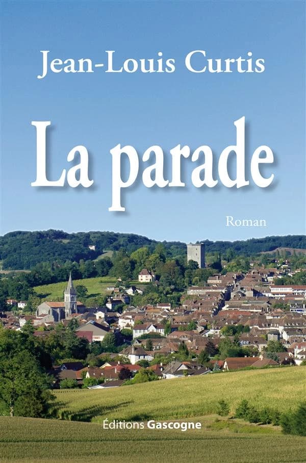 La parade : roman