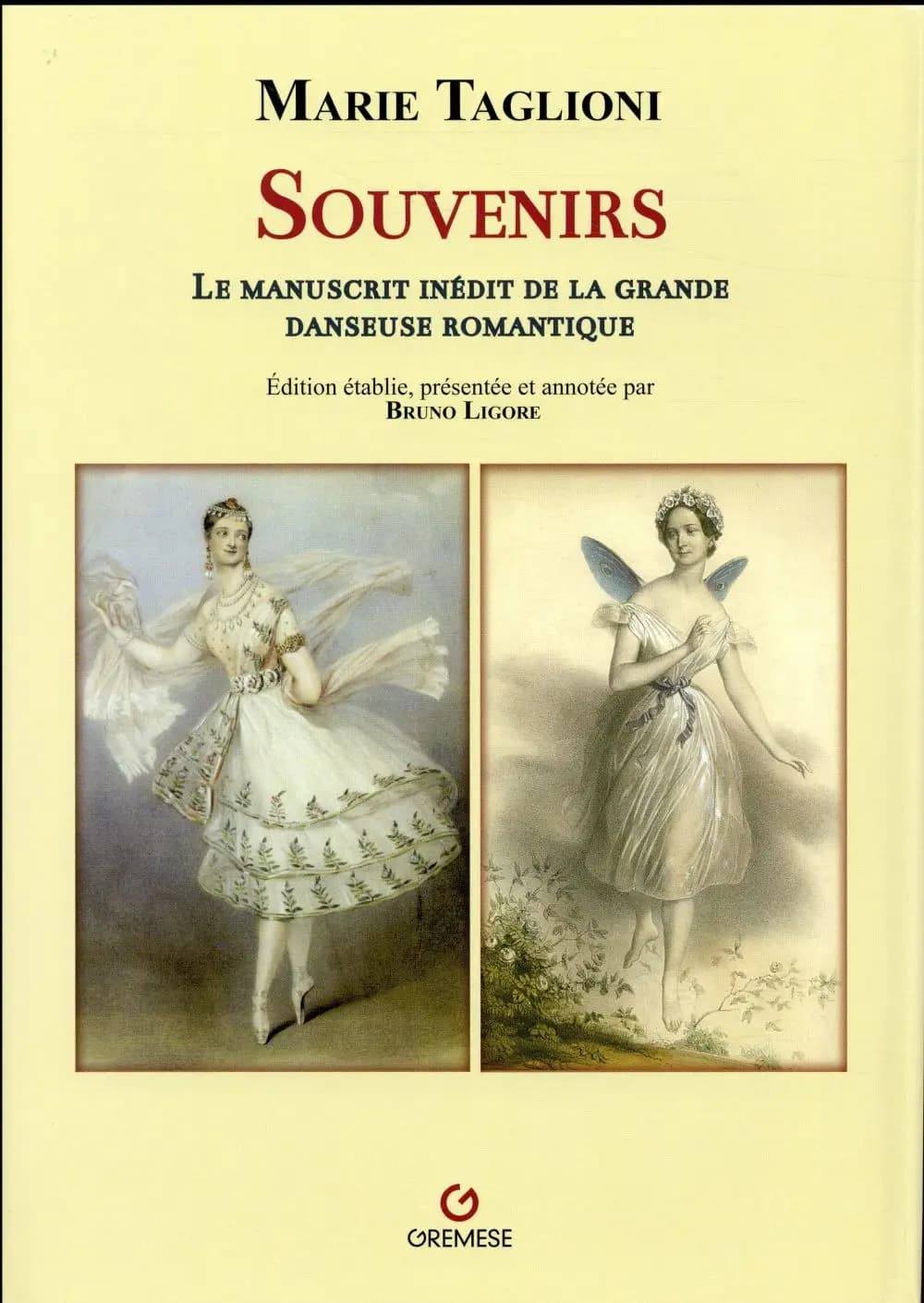 Souvenirs : le manuscrit inédit de la grande danseuse romantique