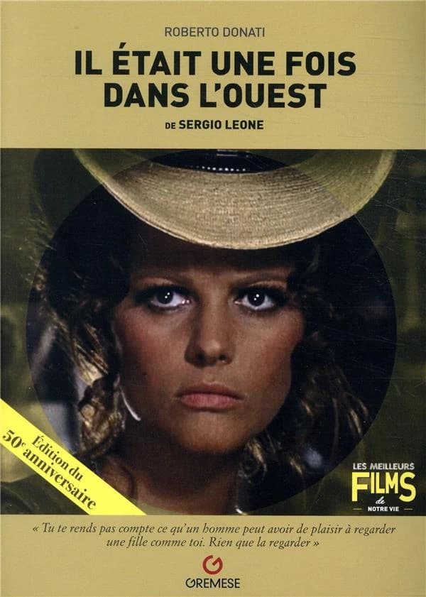 "Il était une fois dans l'Ouest" de Sergio Leone