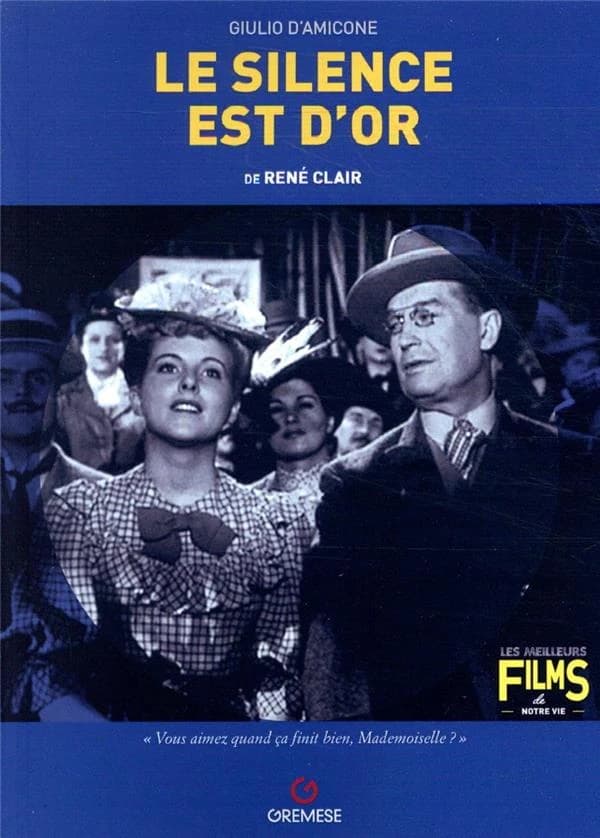 "Le silence est d'or" de René Clair
