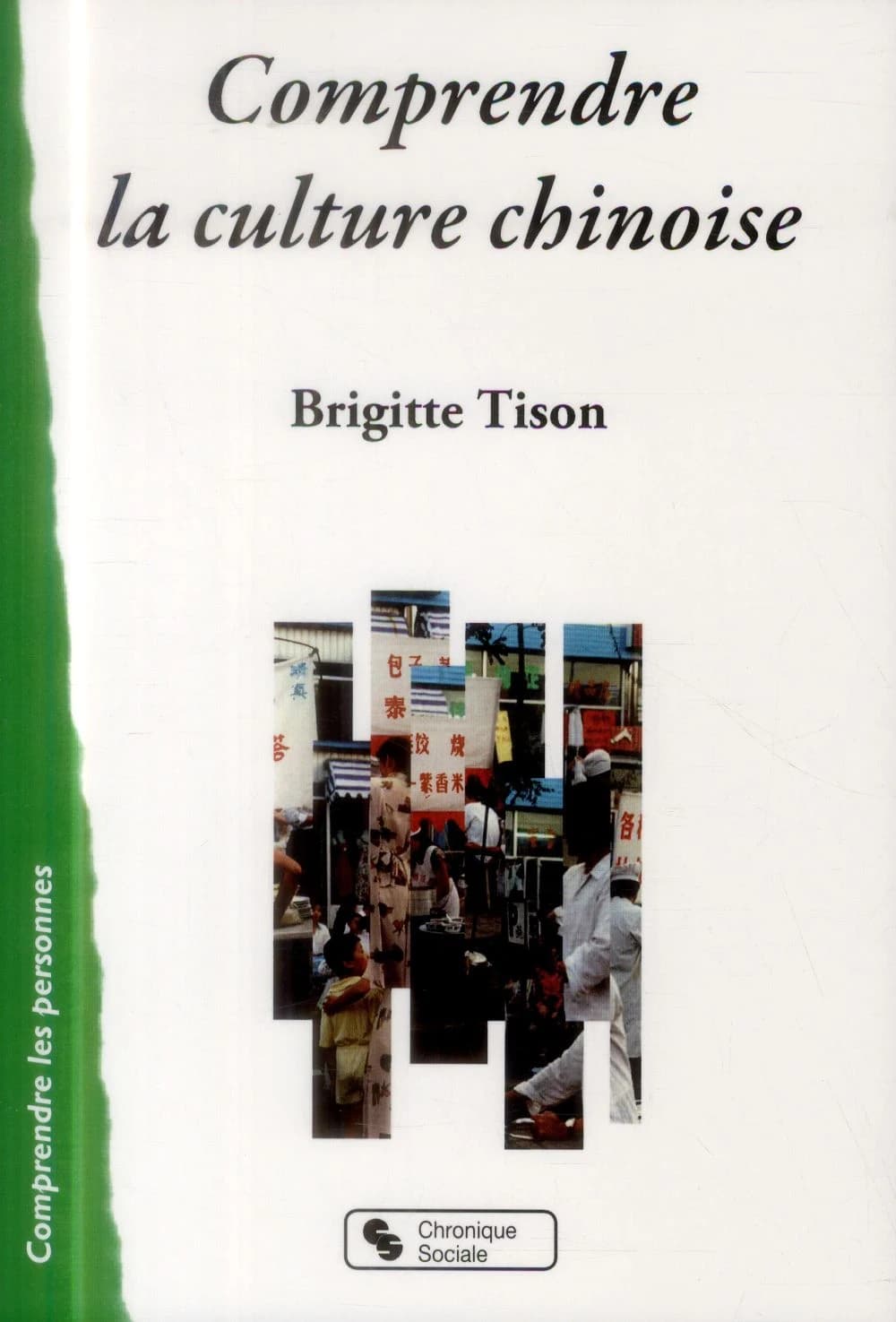 COMPRENDRE LA CULTURE CHINOISE