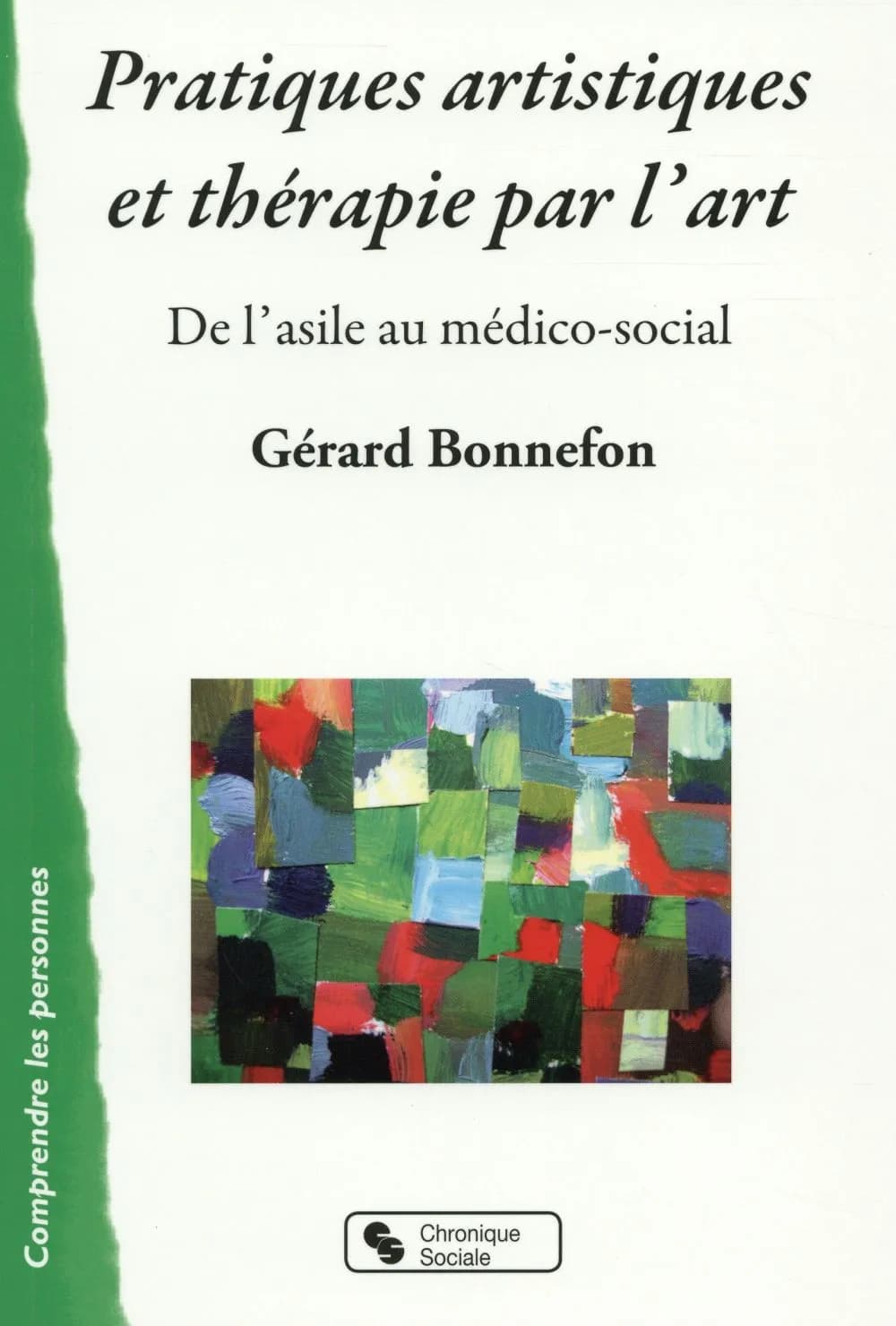 Pratiques artistiques et thérapies par l'art : de l'asile au médico-social