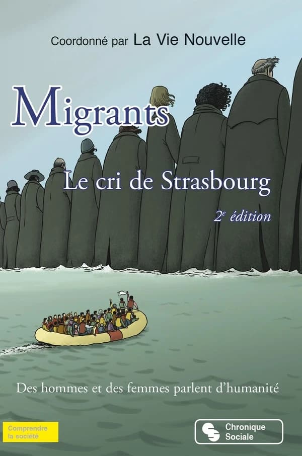 Migrants, le cri de Strasbourg : des hommes et des femmes parlent d'humanité