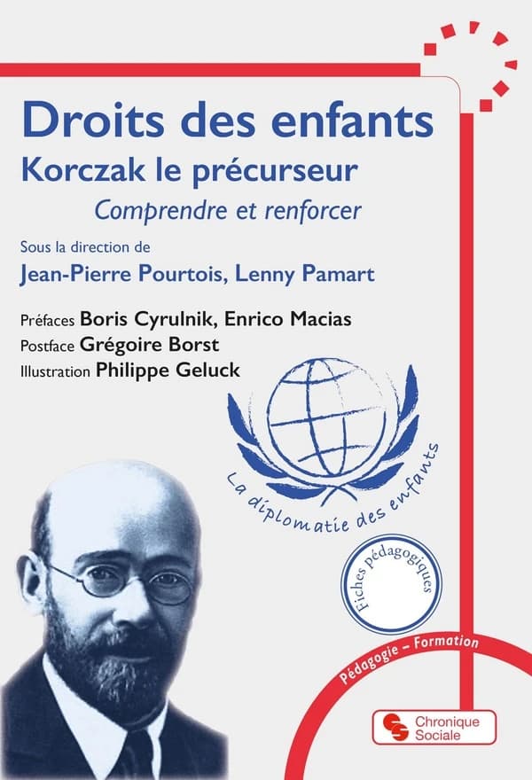 Droits des enfants : Korczak le précurseur : comprendre et renforcer