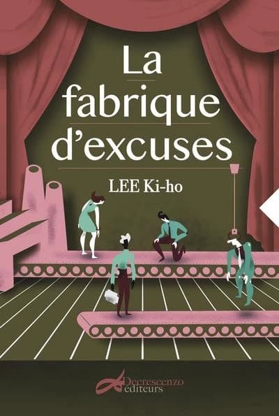 La fabrique d'excuses : roman