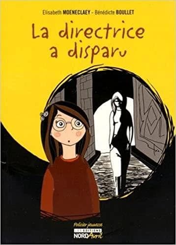 La directrice a disparu
