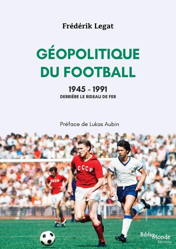 Géopolitique du football 1945-1991