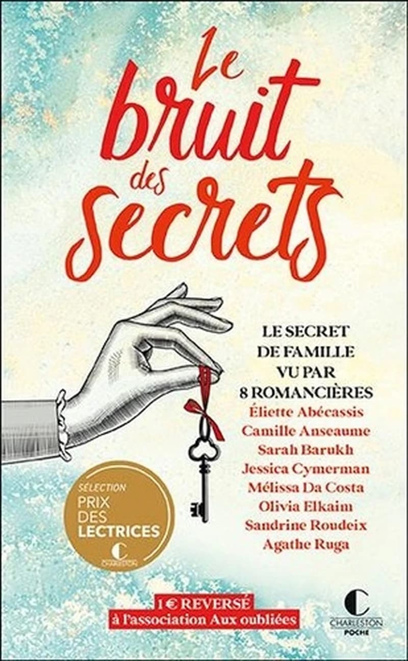 Le bruit des secrets : nouvelles