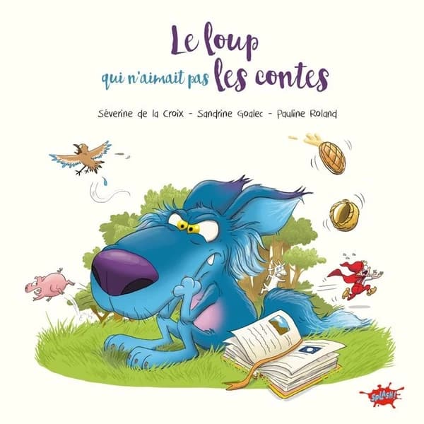 Le loup qui n'aimait pas les contes