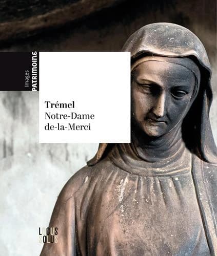 Trémel : Notre-Dame-de-la-Merci