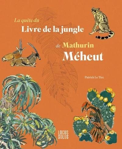 La quête du "Livre de la jungle" de Mathurin Méheut