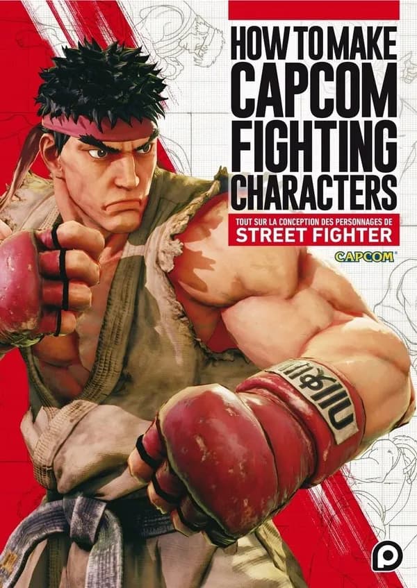 How to Make Capcom Fighting Characters : Tout sur la conception des personnages de Street Fighter