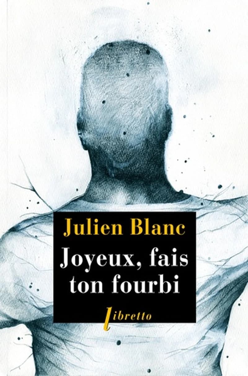 Joyeux, fais ton fourbi : récit