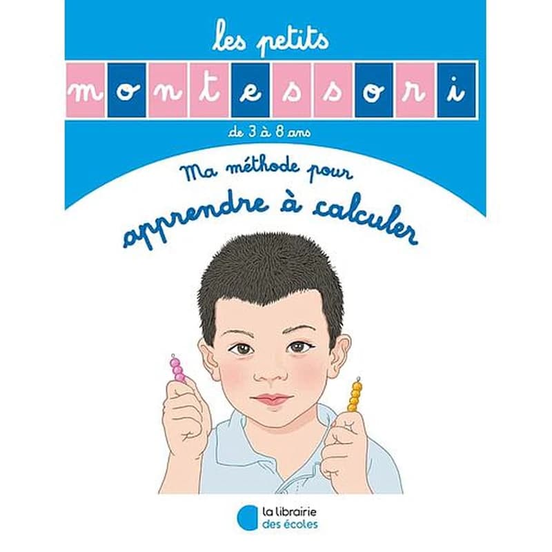 Ma méthode pour apprendre à calculer