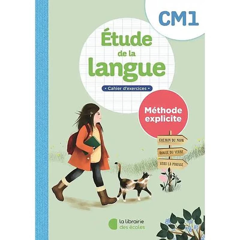 Méthode explicite : étude de la langue ; cahier d'exercices