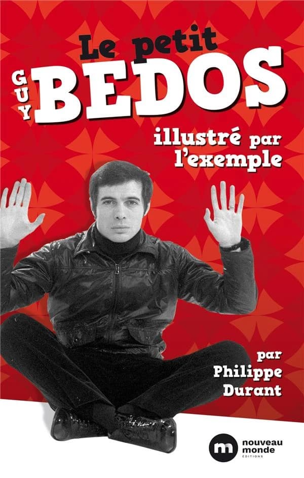 Le petit Bedos illustré par l'exemple