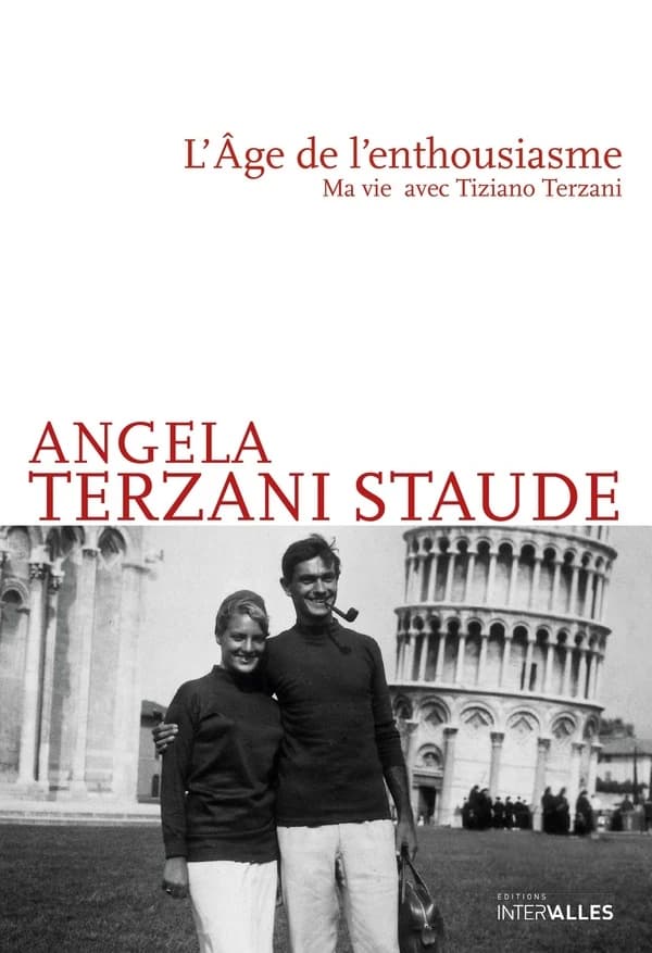 L'Âge de l'enthousiasme : Ma vie avec Tiziano Terzani