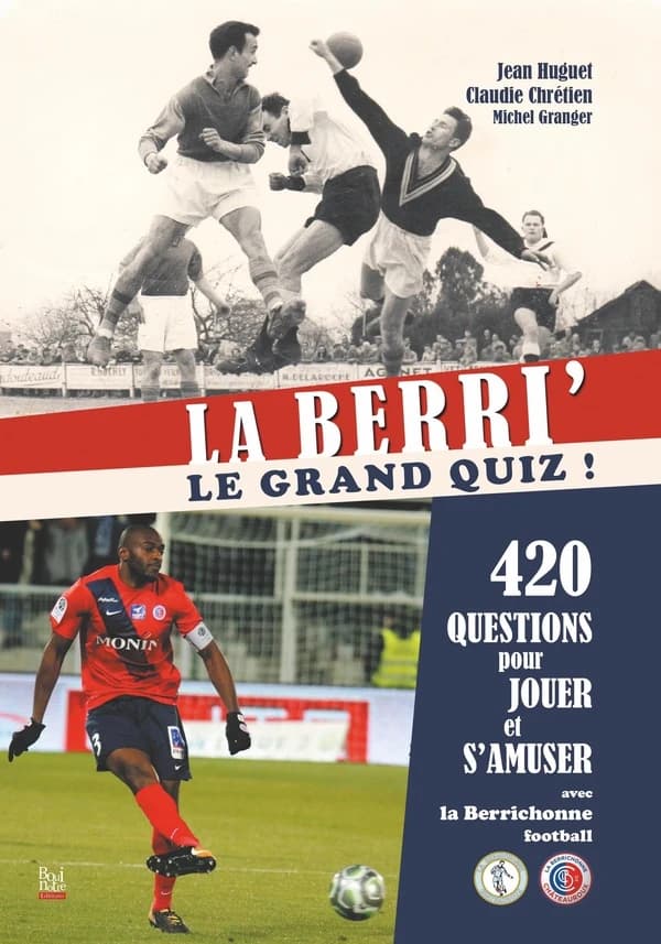 La Berri : le grand quiz !