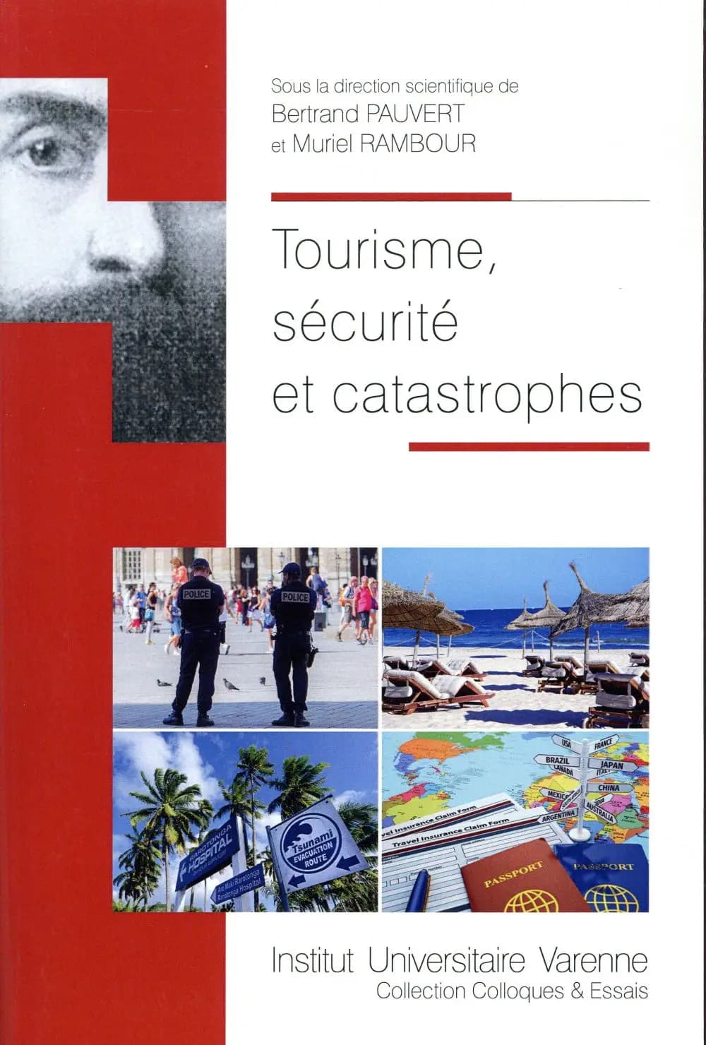 Tourisme, sécurité et catastrophes