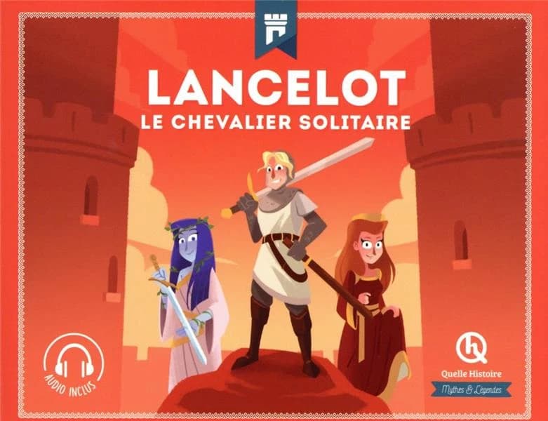 Lancelot : le chevalier solitaire