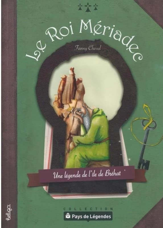 Le roi Mériadec, une légende de Bréhat